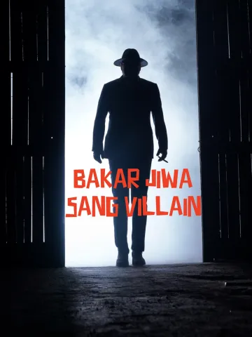 Bakar Jiwa Sang Villain